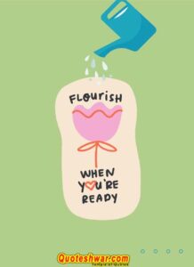 Read more about the article Flourish when you’re….