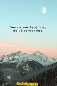 Read more about the article You are worthy of….