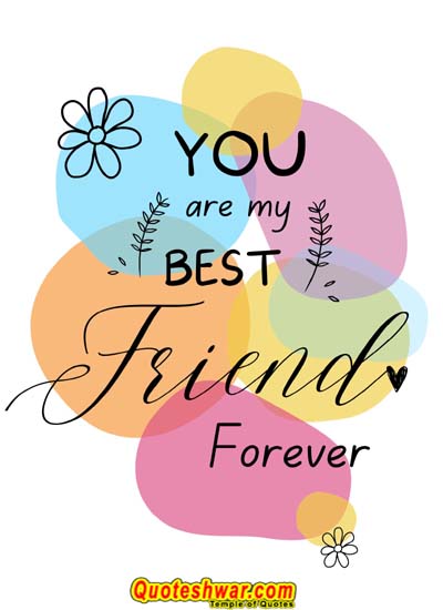 lovely friendship quotes friendship quotes short friendship quotes for instagram friendship messages you are my best friend forever